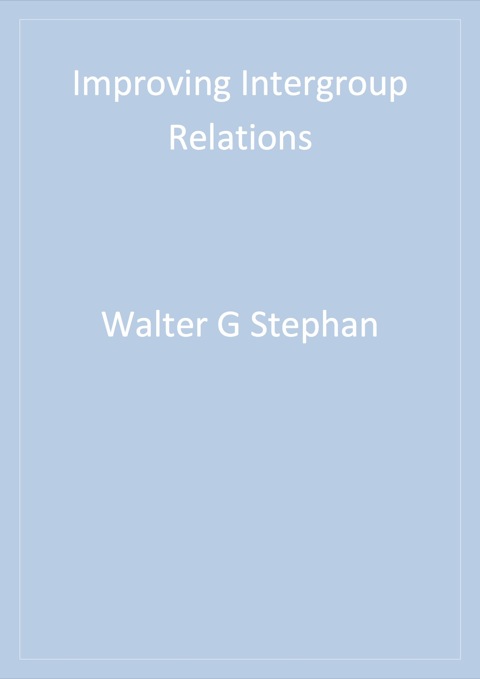 Cover image for book Improving Intergroup Relations
