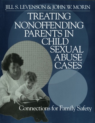 Treating Nonoffending Parents in Child Sexual Abuse Cases