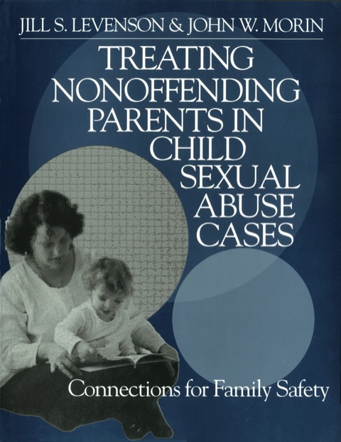 Treating Nonoffending Parents in Child Sexual Abuse Cases 