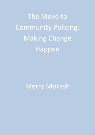 The Move to Community Policing