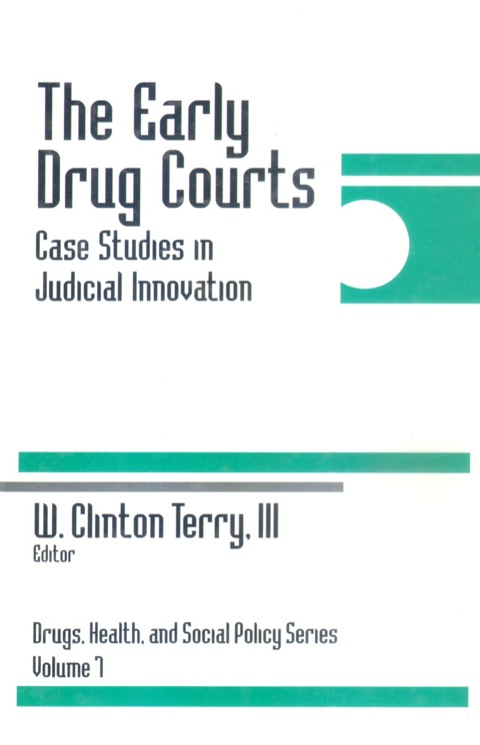 Cover image for book The Early Drug Courts