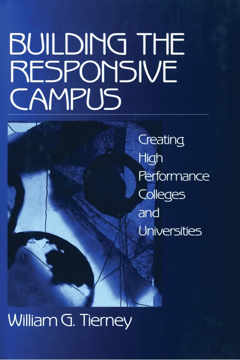 Cover image for book Building the Responsive Campus