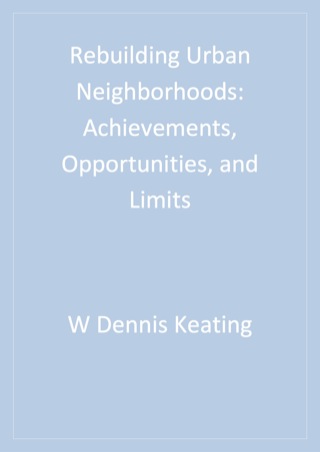 Rebuilding Urban Neighborhoods