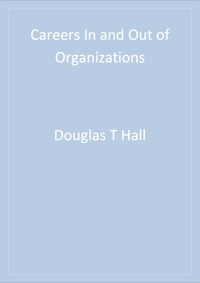 Cover image: Careers In and Out of Organizations 1st edition 9780761915478