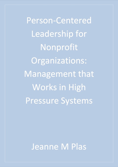Cover image for book Person-Centered Leadership for Nonprofit Organizations