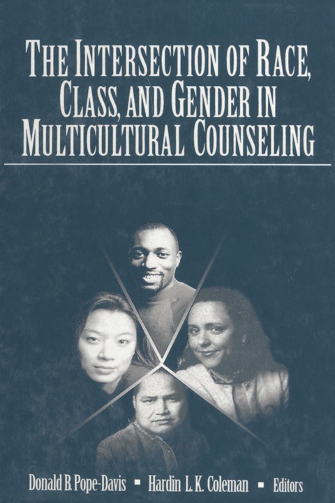 The Intersection of Race, Class, and Gender in Multicultural Counseling 