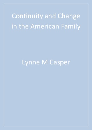 Continuity and Change in the American Family