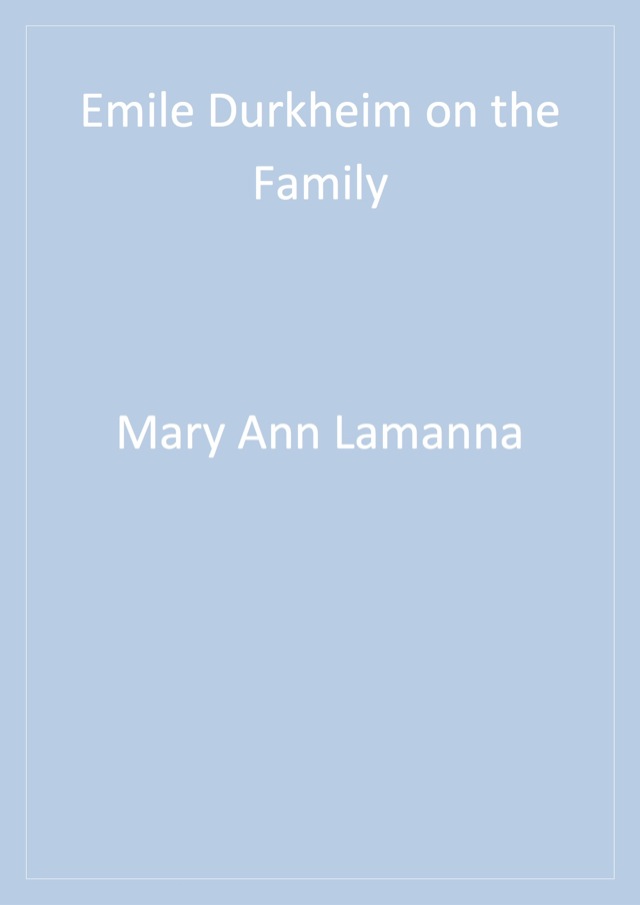 Emile Durkheim on the Family