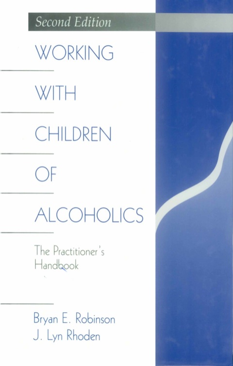 Cover image for book Working with Children of Alcoholics