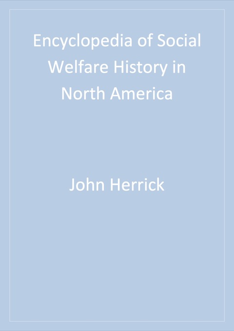 Cover image for book Encyclopedia of Social Welfare History in North America