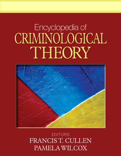 Cover image for book Encyclopedia of Criminological Theory