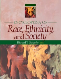 Cover image: Encyclopedia of Race, Ethnicity, and Society 1st edition 9781412926942
