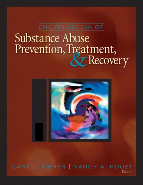 Cover image for book Encyclopedia of Substance Abuse Prevention, Treatment, and Recovery