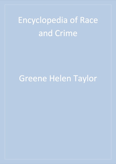 Cover image for book Encyclopedia of Race and Crime