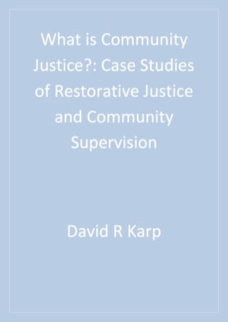 What is Community Justice?