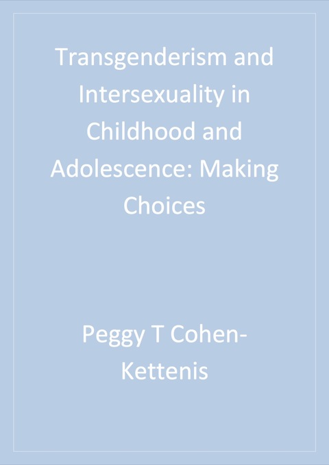 Cover image for book Transgenderism and Intersexuality in Childhood and Adolescence