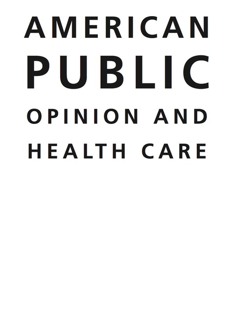 Cover image for book American Public Opinion and Health Care