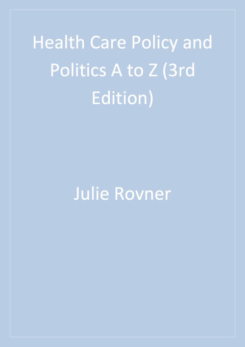 Cover image for book Health Care Policy and Politics A to Z