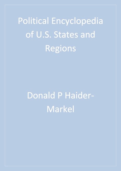 Cover image for book Political Encyclopedia of U.S. States and Regions
