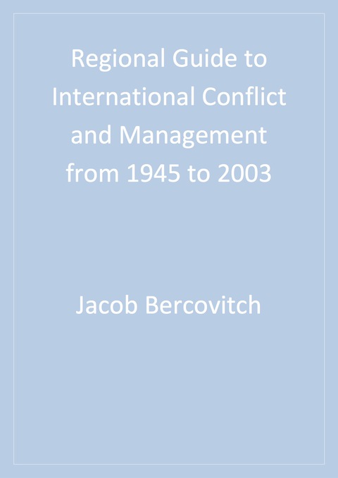 Cover image for book Regional Guide to International Conflict and Management from 1945 to 2003