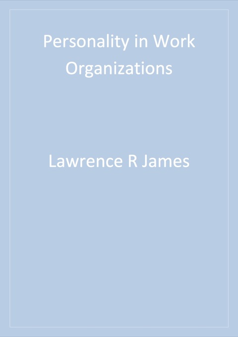 Personality in Work Organizations 