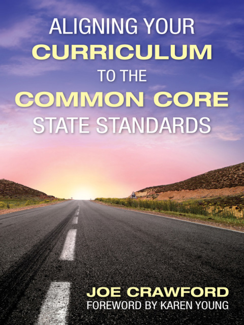 Cover image for book Aligning Your Curriculum to the Common Core State Standards