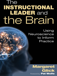 Cover image: The Instructional Leader and the Brain 1st edition 9781412988223
