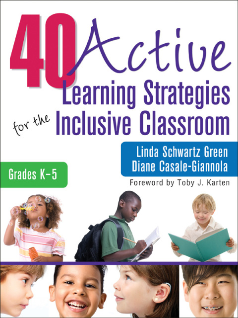 Cover image for book 40 Active Learning Strategies for the Inclusive Classroom, Grades K–5