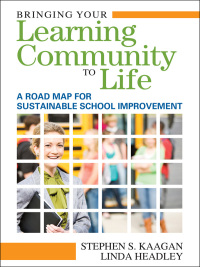 Cover image: Bringing Your Learning Community to Life 1st edition 9781412972970