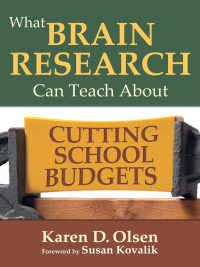 Cover image: What Brain Research Can Teach About Cutting School Budgets 1st edition 9781412980494