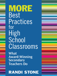 Cover image: MORE Best Practices for High School Classrooms 1st edition 9781412963442
