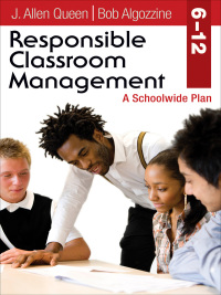 Cover image: Responsible Classroom Management, Grades 6–12 1st edition 9781412974134