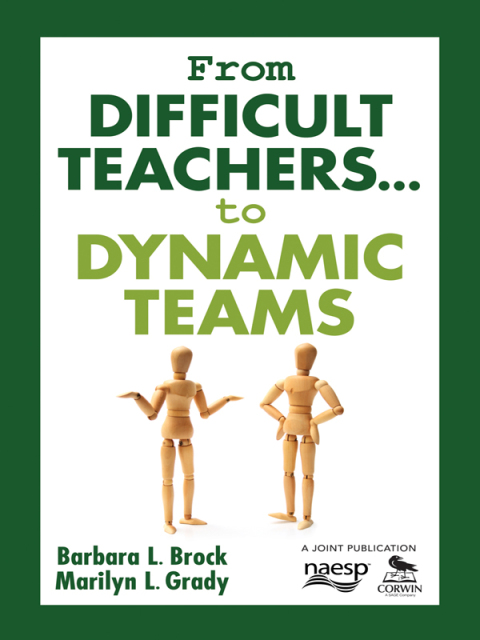 Cover image for book From Difficult Teachers . . . to Dynamic Teams