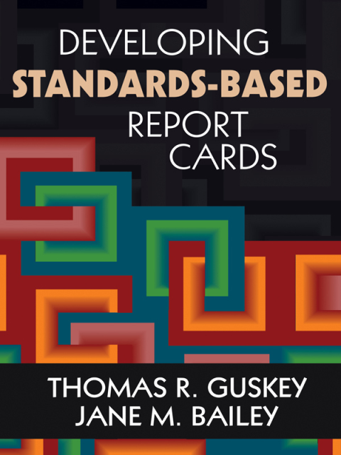 Cover image for book Developing Standards-Based Report Cards