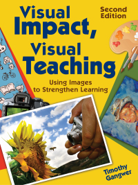 Cover image: Visual Impact, Visual Teaching 2nd edition 9781412968294