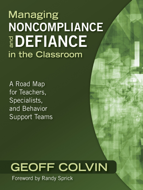 Cover image for book Managing Noncompliance and Defiance in the Classroom