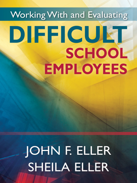 Cover image for book Working With and Evaluating Difficult School Employees