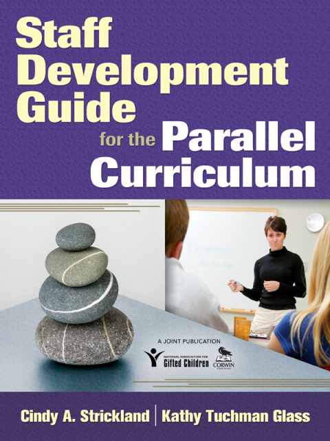 Staff Development Guide for the Parallel Curriculum 