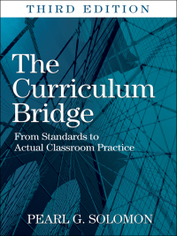 Cover image: The Curriculum Bridge 3rd edition 9781412969840