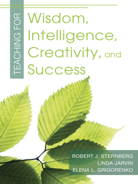 Cover image for book Teaching for Wisdom, Intelligence, Creativity, and Success