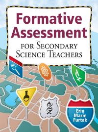 Cover image: Formative Assessment for Secondary Science Teachers 1st edition 9781412972208