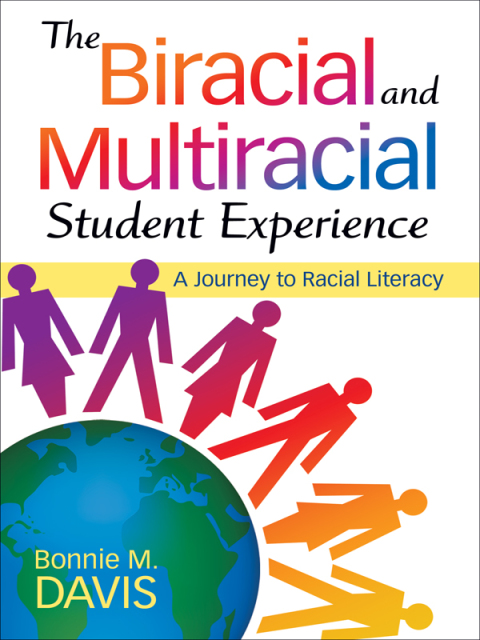 Cover image for book The Biracial and Multiracial Student Experience