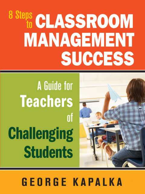 Cover image for book Eight Steps to Classroom Management Success