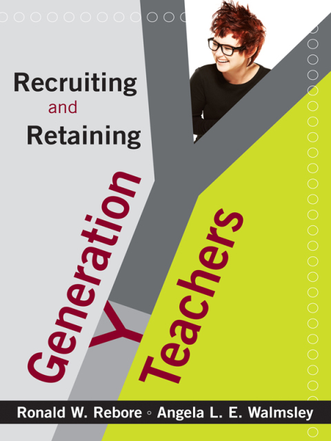Cover image for book Recruiting and Retaining Generation Y Teachers