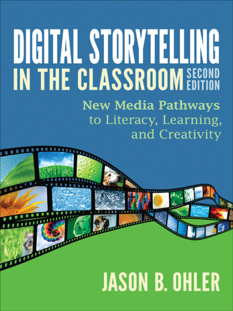 Cover image for book Digital Storytelling in the Classroom