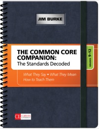 Cover image: The Common Core Companion: The Standards Decoded, Grades 9-12 1st edition 9781452276588