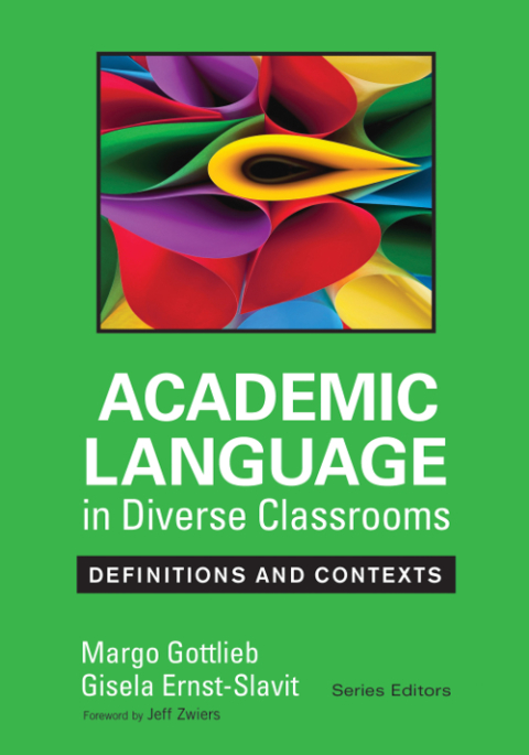 Cover image for book Academic Language in Diverse Classrooms: Definitions and Contexts