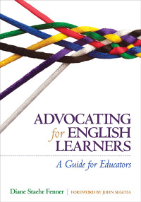 Cover image: Advocating for English Learners 1st edition 9781452257693