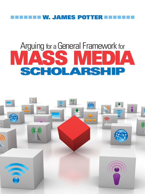 Arguing for a General Framework for Mass Media Scholarship 