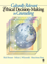Cover image: Culturally Relevant Ethical Decision-Making in Counseling 1st edition 9781412905879